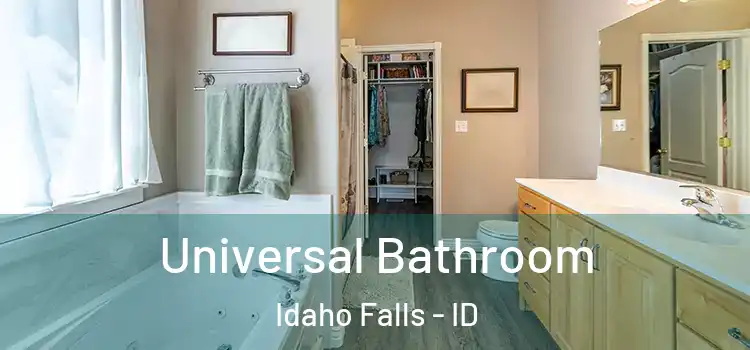 Universal Bathroom Idaho Falls - ID