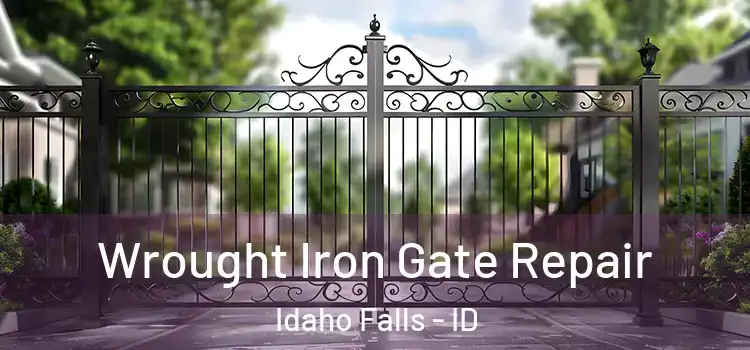 Wrought Iron Gate Repair Idaho Falls - ID